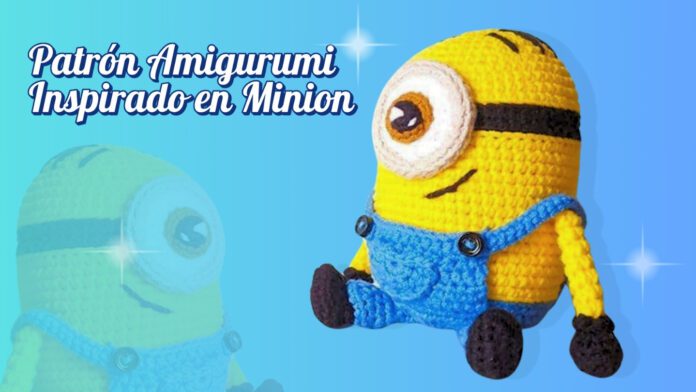 Patrón Amigurumi Inspirado en Minion