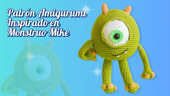 Patrón Amigurumi inspirado en Monstruo Mike