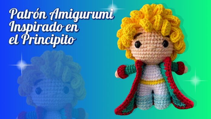 Patrón Amigurumi inspirado en el Principito